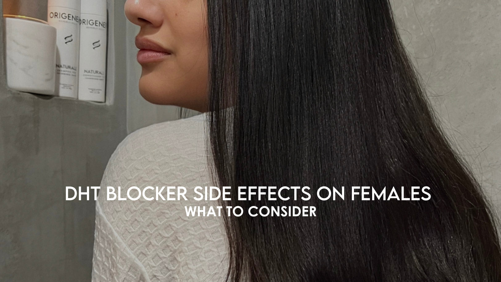 DHT blocker side effects on females: what to consider written over long female hair in shower