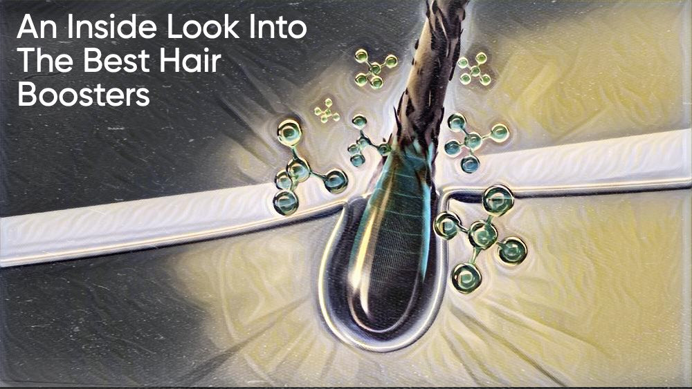 The Best Hair Boosters | ORIGENERE