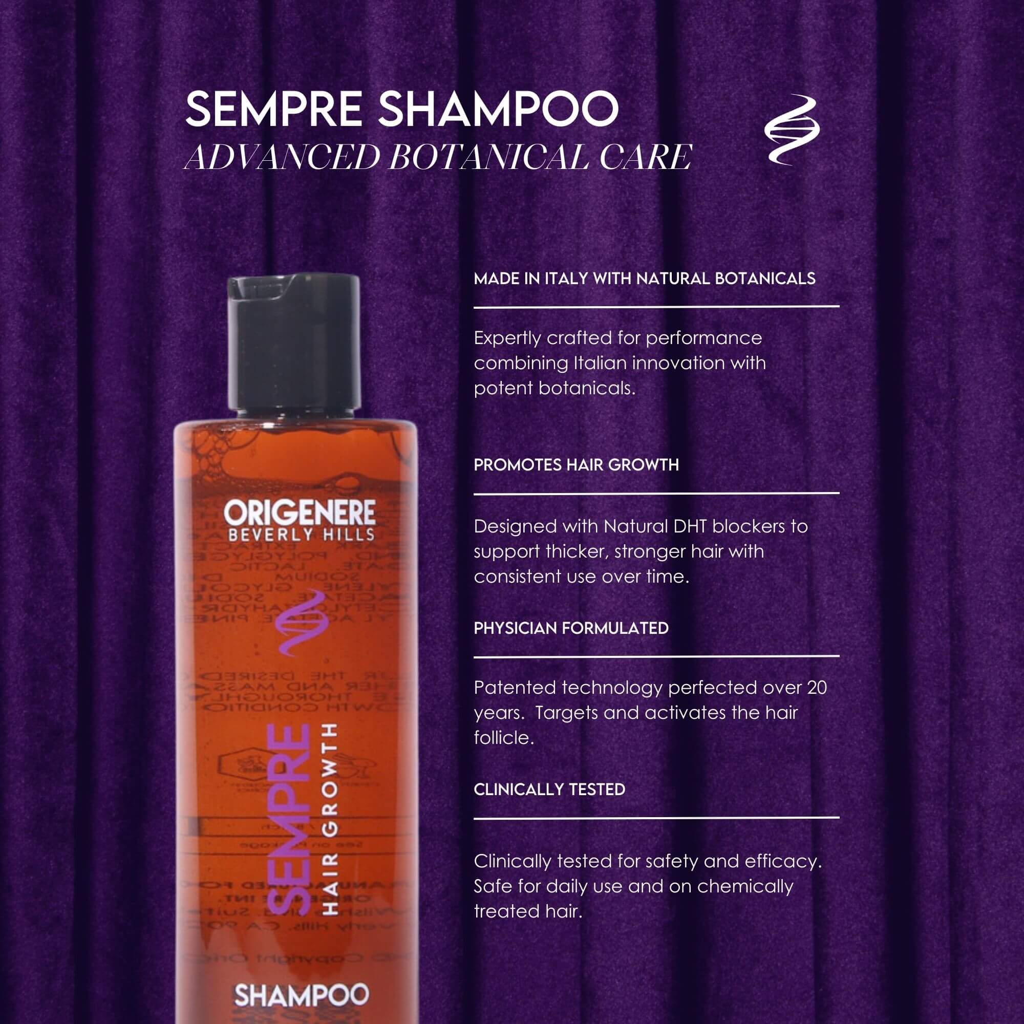 Sempre Hair Growth Shampoo Advanced Botanical Care: Bottle of shampoo next to benefits including Made in Italy, Promotes Hair growth, Physician formulated and clinically tested. 