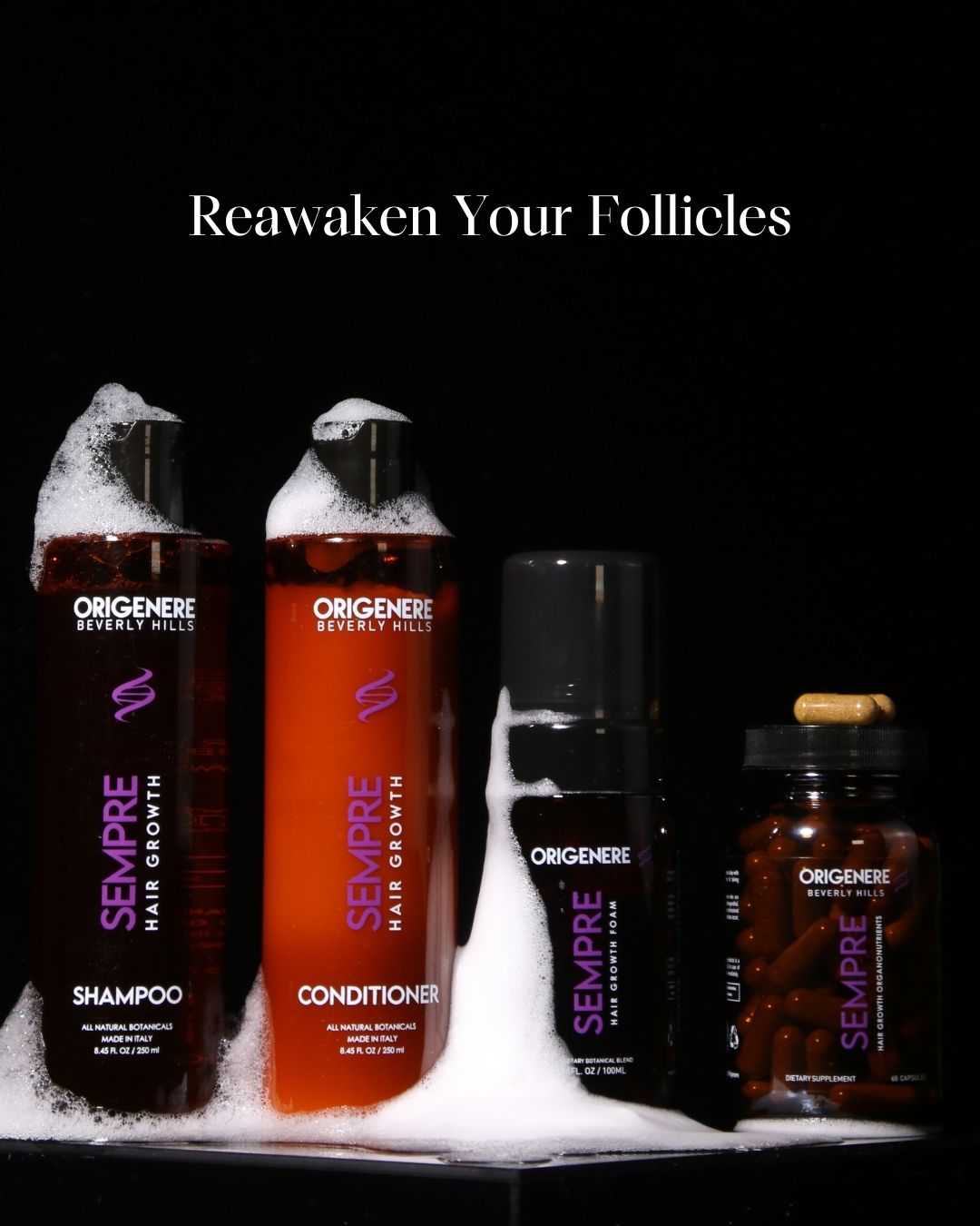 Reawaken Your Follicles written over Sempre Hair Growth shampoo, conditioner, organonutrients and foam